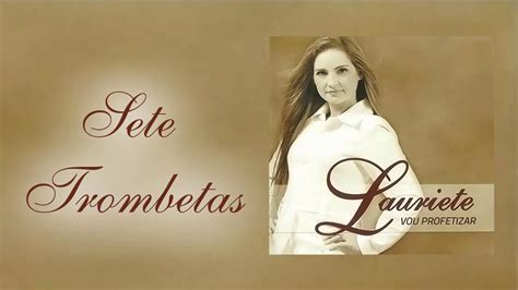 lauriete sete trombetas letras - letra as sete trombetas lauriete